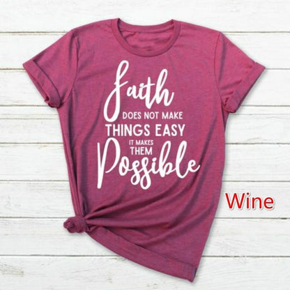 Faith Possible Letter Print T Shirt