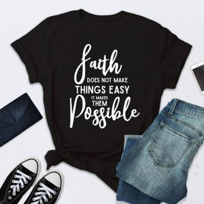 Faith Possible Letter Print T Shirt