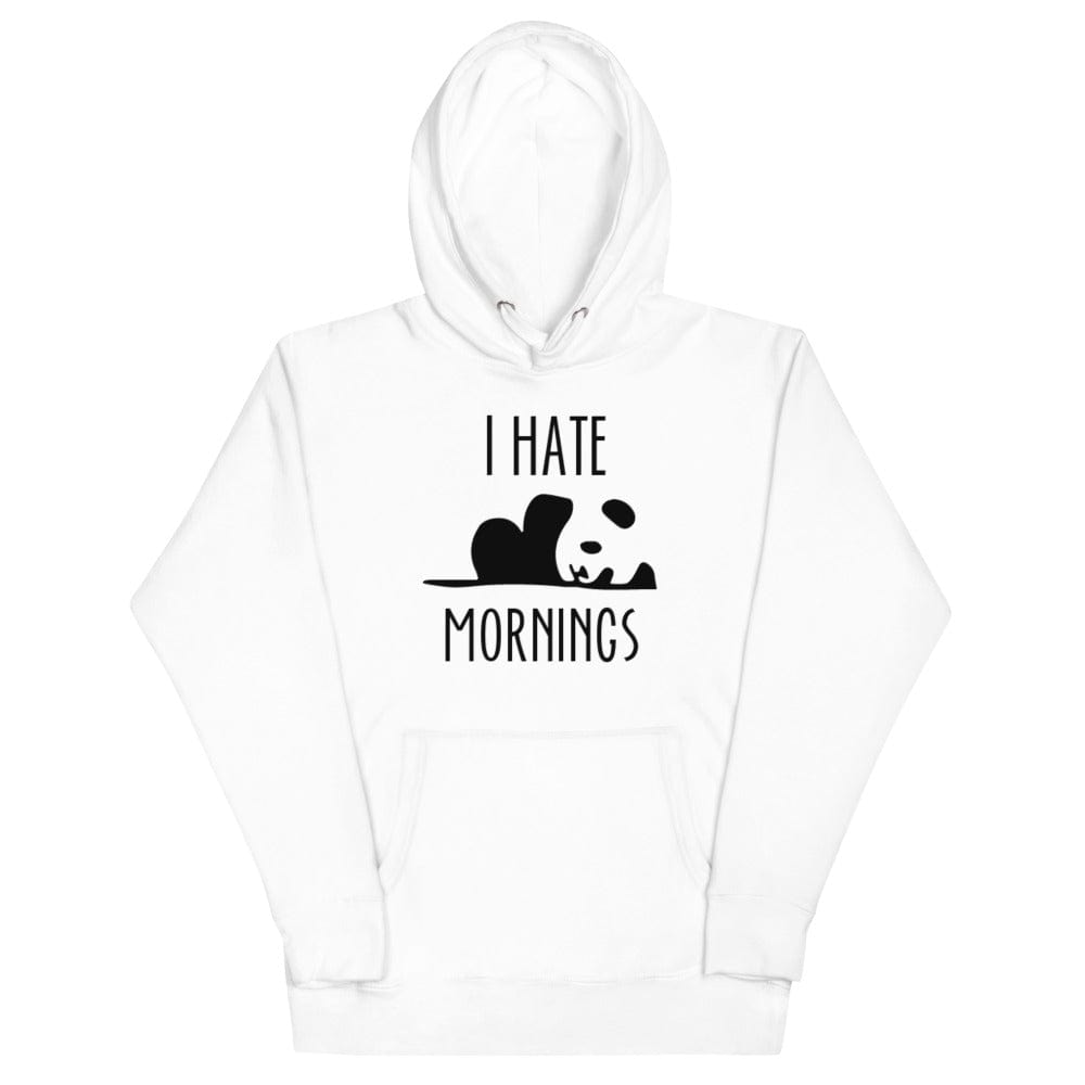 I HATE MORNINGS Sweatshirt Hoodie